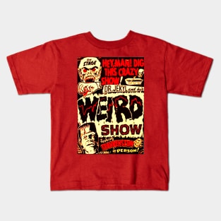 HEY MAN! Dig This Crazy Show! Kids T-Shirt